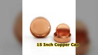 15 Inch Copper Threaded Cap SCH10 Sand Polish