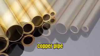 Copper Pipes : Superior Thermal Conductivity and Long-Lasting Corrosion Resistance for Plumbing and
