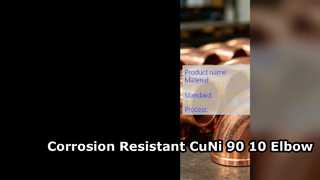 ASTM B466 CuNi 90 10 Elbow Corrosion Resistant Pipe Fitting