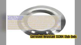 Durable SS304 Stub End Fittings for Reliable Pipe Systems