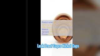 UNS C70600 Cupro Nickel 90 10 Cap for Leak Proof HVAC